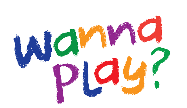 WANNA PLAY? - THIS IS SERIOUS BUSINESS WANNA PLAY? - THIS IS SERIOUS BUSINESS